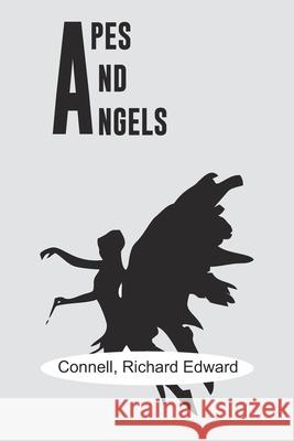 Apes and Angels Richard Connell Edward 9789354782046