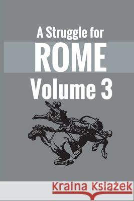 A Struggle for Rome v 3 Felix Dahn 9789354785337 Zinc Read