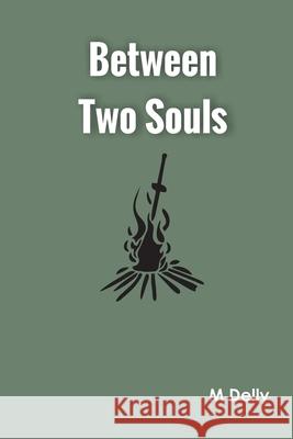 Between Two Souls M Delly 9789354785696 Zinc Read