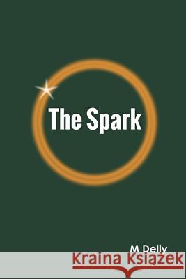 The Spark M Delly 9789354785856 Zinc Read