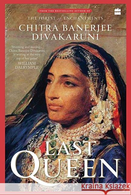 The Last Queen Chitra Banerjee Divakaruni 9789354894152