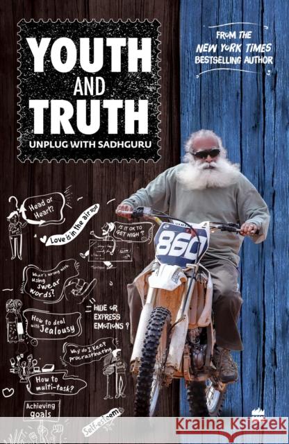 Youth and Truth: Unplug with Sadhguru Sadhguru 9789354895401