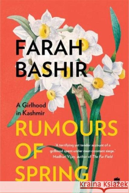 Rumours of Spring (paperback) Farah Bashir 9789354897849