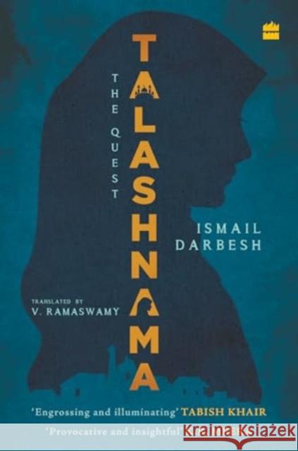 Talashnama: The Quest Ismail Darbesh 9789354898952