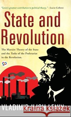 State and Revolution Vladimir Ilich Lenin 9789354990113 General Press