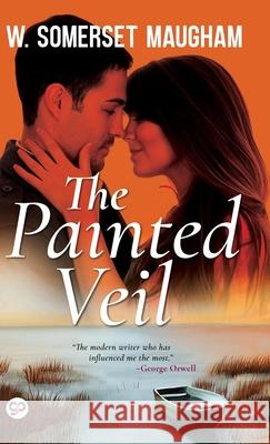The Painted Veil W. Somerset Maugham 9789354990175