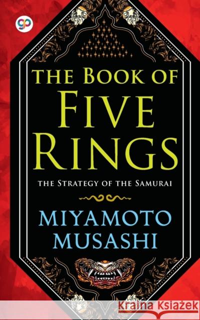 The Book of Five Rings Miyamoto Musashi 9789354991202