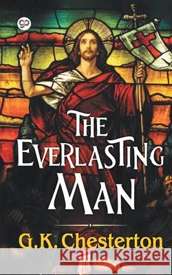 The Everlasting Man G.K. Chesterton 9789354991264