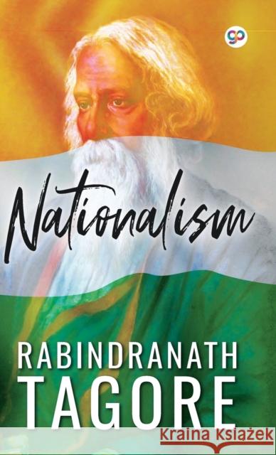 Nationalism (Hardcover Library Edition) Rabindranath Tagore 9789354992025 General Press