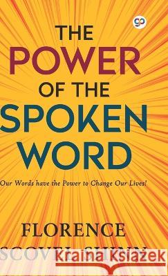 The Power of the Spoken Word (Hardcover Library Edition) Florence Scovel-Shinn 9789354993169