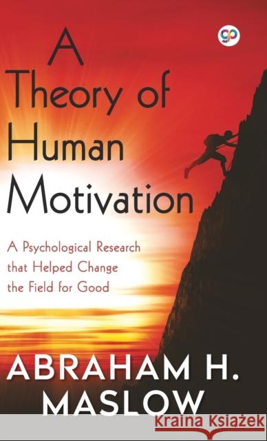A Theory of Human Motivation (Hardcover Library Edition) Abraham H Maslow 9789354994005