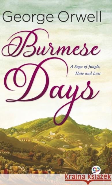 Burmese Days (Hardcover Library Edition) Frederick Davidson 9789354994036 General Press India