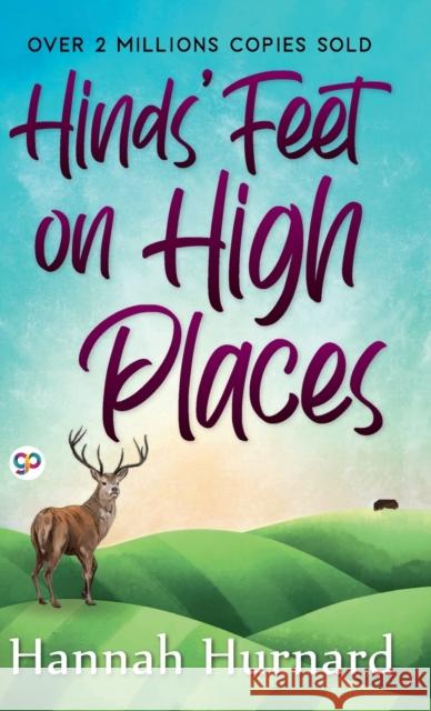 Hinds' Feet on High Places Hannah Hurnard 9789354994418