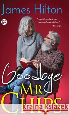 Goodbye, Mr. Chips James Hilton 9789354996153