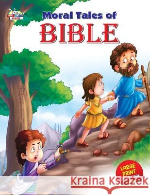 Moral Tales of Bible Prakash Manu 9789355132062