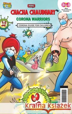 Chacha Chaudhary Corona Warriors Parn 9789355133441 Diamond Magazine Private Limited