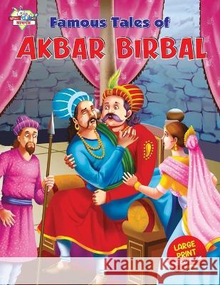 Famous Tales of Akbar Birbal Priyanka Verma 9789355134189