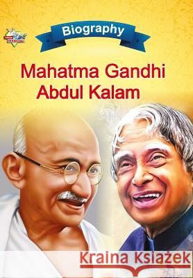 Biography of Mahatma Gandhi and APJ Abdul Kalam Priyanka Verma   9789355139856 Diamond Magazine Private Limited