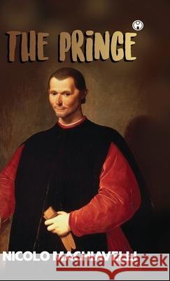 The Prince Nicolo Machiavelli 9789355171368