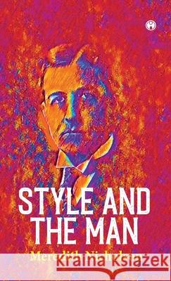 Style and the Man Meredith Nicholson 9789355171429