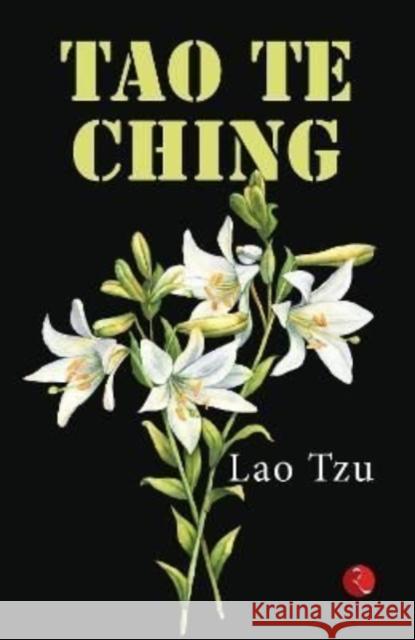 Tao Te Ching Lao Tzu 9789355202093 Rupa