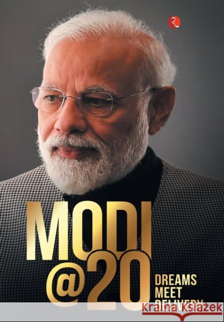 Modi @ 20 Bluekraft Digital Foundation   9789355203632 Rupa Publication