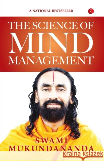 The Science of Mind Management Mukundananda, Swami 9789355204523 Rupa & Co