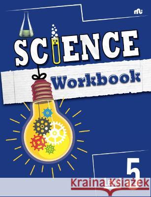 Science Workbook: Level 5 Moonstone 9789355206985