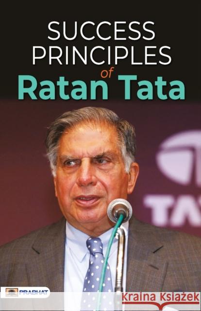 Success Principles of Ratan Tata Vinod Sharma 9789355213754 Prabhat Prakashan Pvt. Ltd.