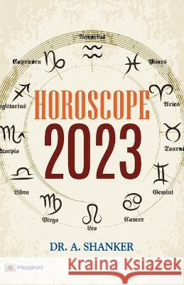 Horoscope 2023 A. Shanker 9789355214706