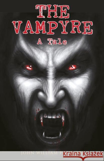 The Vampyre John Polidori William 9789355220271