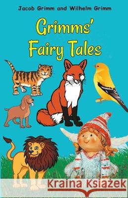 Grimms' Fairy Tales Jacob Grimm 9789355220813