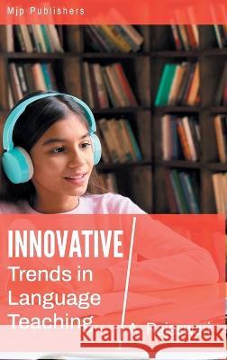 Innovative Trends in Language Teaching A Rajeshwari   9789355270566