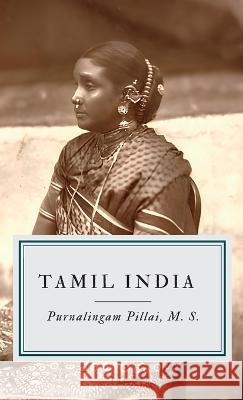 Tamil India Purnalingam Pillai   9789355275769