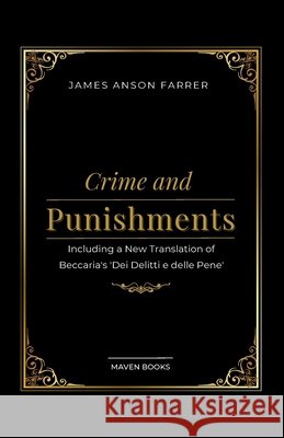 Crime and Punishments James Anson Farrer 9789355278241