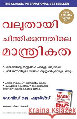 The Magic of Thinking Big David J Schwartz 9789355434210