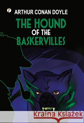 The Hound of the Baskervilles Sir Arthur Conan Doyle   9789355469083 Pharos Books Private Limited