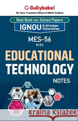 MES-56 Educational Technology Gullybaba Com Panel 9789355543943 Gullybaba Publishing House Pvt Ltd
