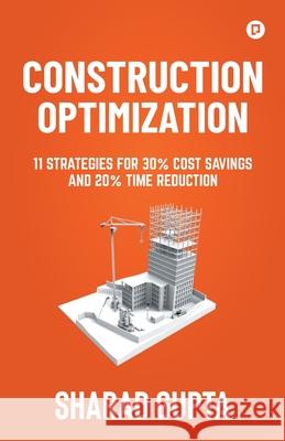 Construction Optimization Sharad Gupta 9789355547583