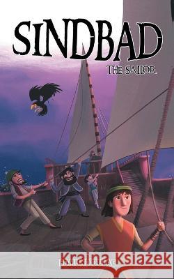 Sinbad The Sailor: Adventures of the Great Mariner Edmund Dulac 9789355563576