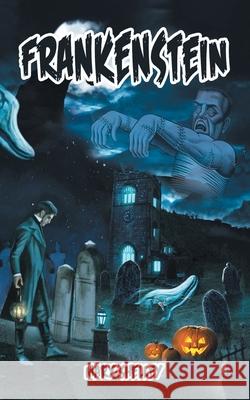 Frankenstein: Original Story (The Modern Prometheus) Mary Shelley 9789355564504 Edugorilla Community Pvt. Ltd.