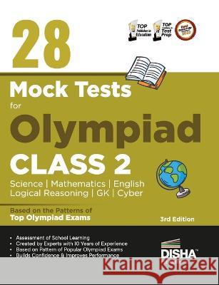 28 Mock Test Series for Olympiads Class 2 Science, Mathematics, English, Logical Reasoning, Gk & Cyber Disha Experts   9789355643858 Disha Publication