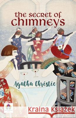 The Secret of Chimneys Agatha Christie 9789355712066 Namaskar Books