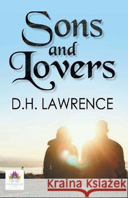 Sons and Lovers D H Lawrence   9789355715029 Namaskar Books