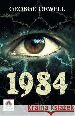 1984 George Orwell   9789355715746 Namaskar Books