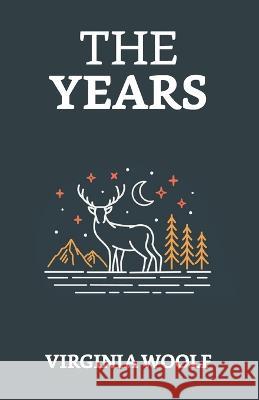 The Years Virginia Woolf   9789355840530 True Sign Publishing House