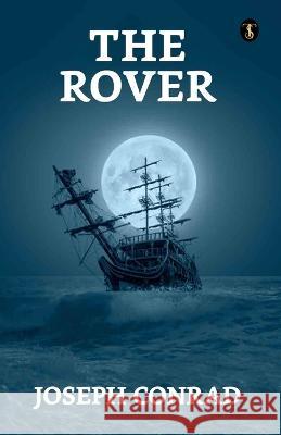 The Rover Joseph Conrad   9789355843425 True Sign Publishing House