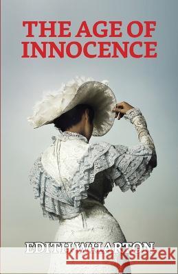 The Age of Innocence Edith Wharton   9789355844859 True Sign Publishing House