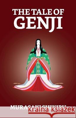 The Tale of Genji Murasaki Shikibu   9789355844927