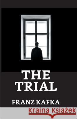 The Trial Franz Kafka   9789355845061 True Sign Publishing House